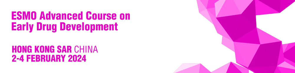 ESMO-Advanced-Course-on-Early-Drug-Development-2024-1000x250-February